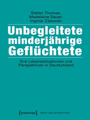 cover image of Unbegleitete minderjährige Geflüchtete
